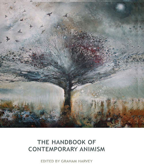 Book cover of The Handbook of Contemporary Animism (Acumen Handbooks)