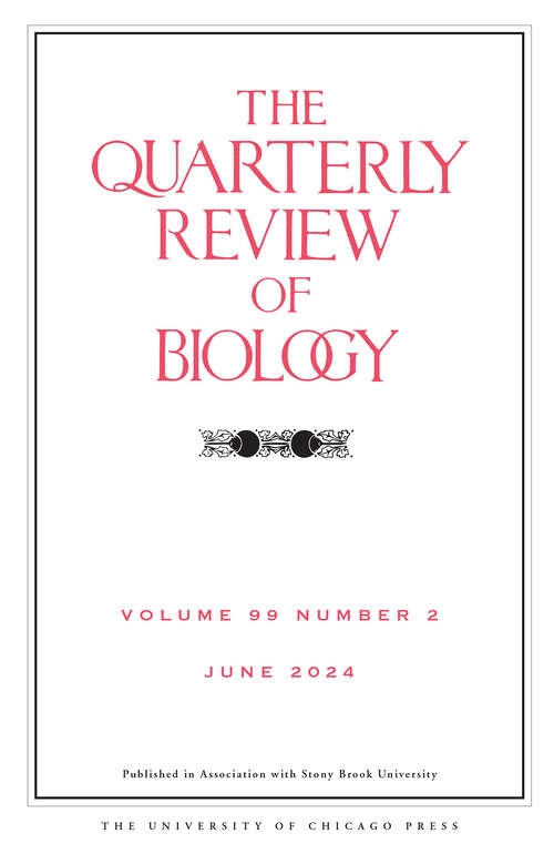 Book cover of The Quarterly Review of Biology, volume 99 number 2 (June 2024)