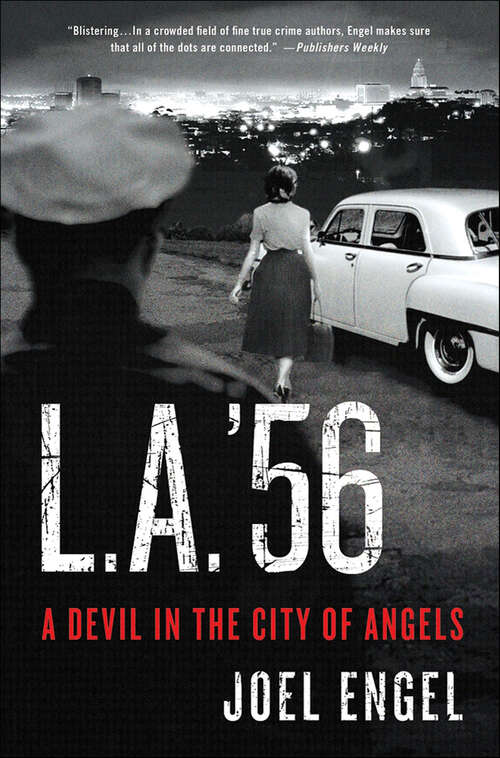 Book cover of L.A. '56: A Devil in the City of Angels