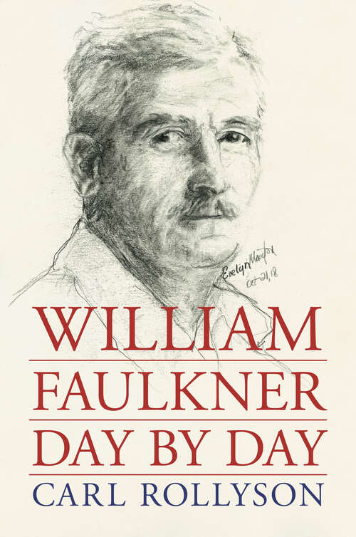 Book cover of William Faulkner Day by Day (EPUB Single)