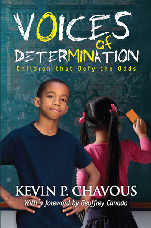 Book cover of Voices of Determination: Children That Defy the Odds