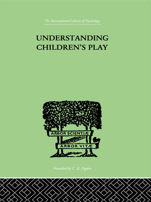 Book cover of Understanding Children'S Play (2)