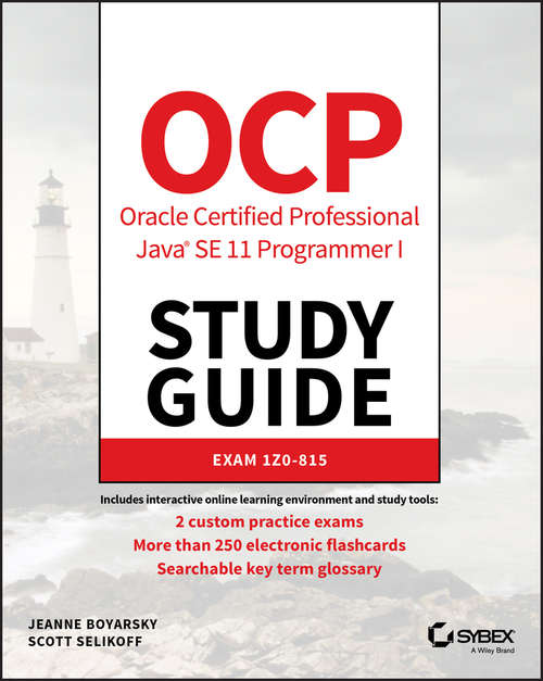 Book cover of OCP Oracle Certified Professional Java SE 11 Programmer I Study Guide: Exam 1Z0-815 (2)