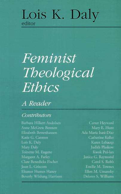 Book cover of Feminist Theological Ethics: A Reader