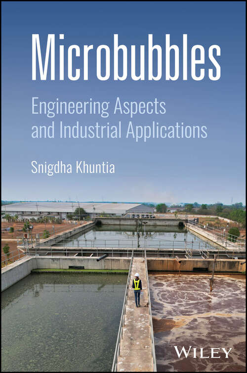 Book cover of Microbubbles: Engineering Aspects and Industrial Applications