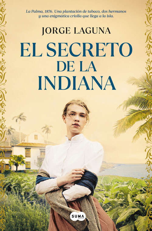Book cover of El secreto de la indiana