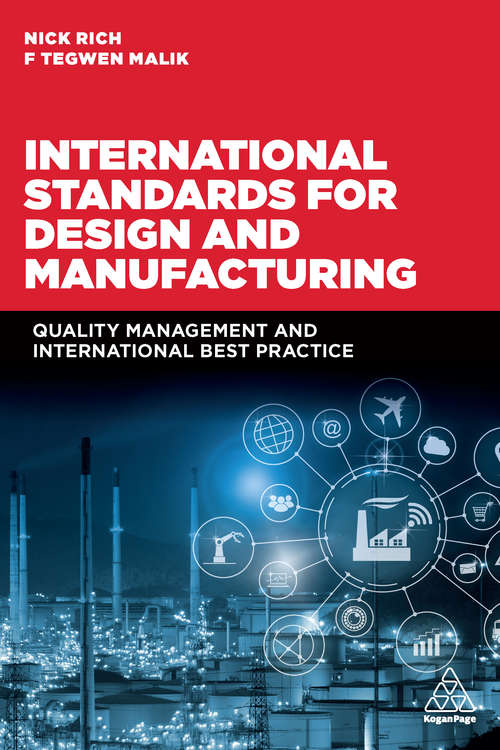 Book cover of International Standards for Design and Manufacturing: Quality Management and International Best Practice