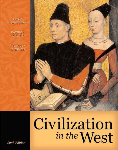Book cover of Civilization in the West, Volume II: Since 1555 (6th edition)
