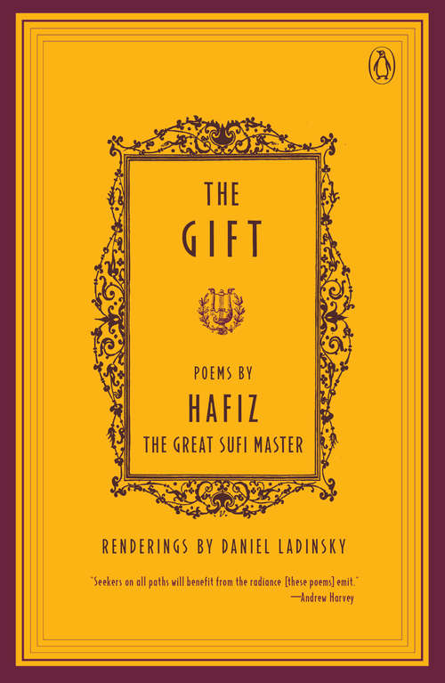 Book cover of The Gift: Poems by Hafiz, the Great Sufi Master (Compass)