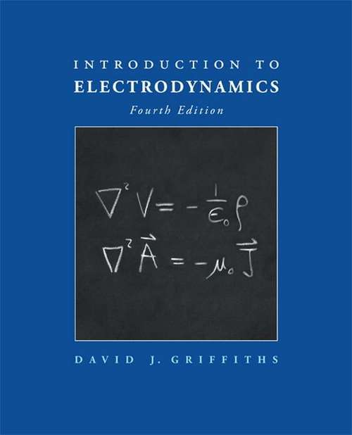 Book cover of Introduction to Electrodynamics (4th Edition)