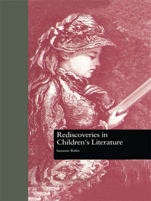 Book cover of Rediscoveries in Children's Literature (Children's Literature and Culture)