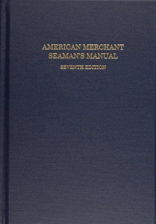 Book cover of American Merchant Seaman's Manual