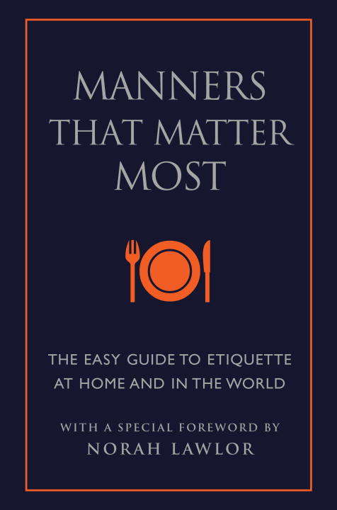 Book cover of Manners That Matter Most