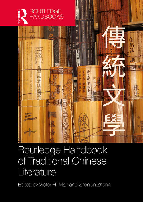 Book cover of Routledge Handbook of Traditional Chinese Literature (1)