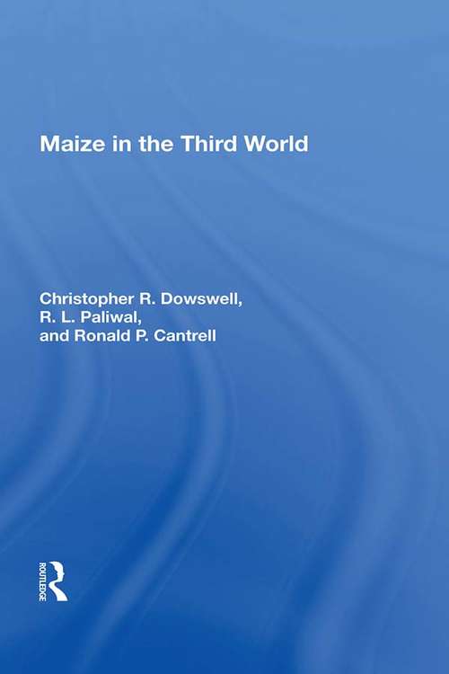 Book cover of Maize In The Third World