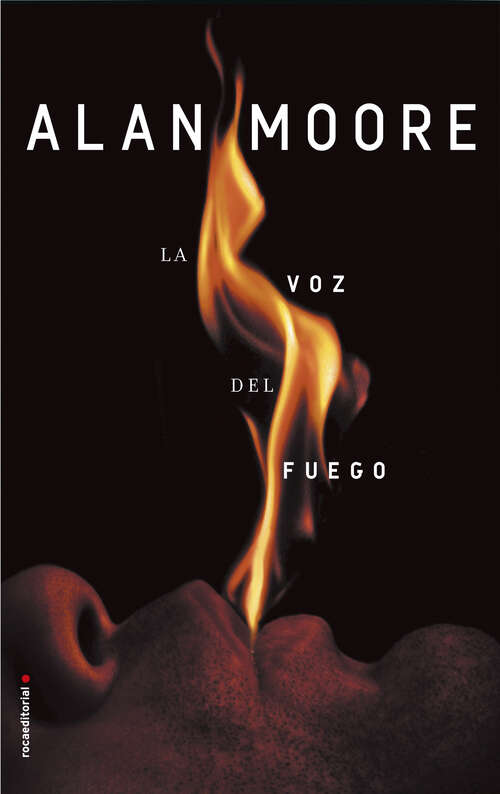 Book cover of La voz del fuego