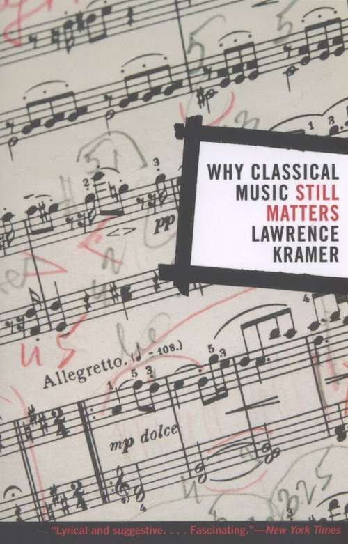 Book cover of Why Classical Music Still Matters
