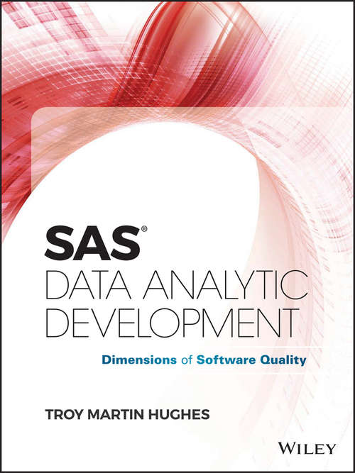 Book cover of SAS Data Analytic Development: Dimensions of Software Quality