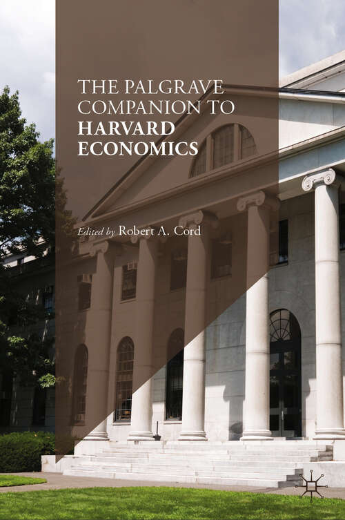 Book cover of The Palgrave Companion to Harvard Economics (2024)