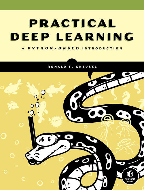 Book cover of Practical Deep Learning: A Python-Based Introduction