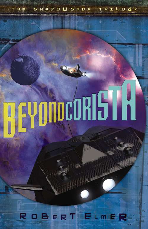 Book cover of Beyond Corista (The Shadowside Trilogy)