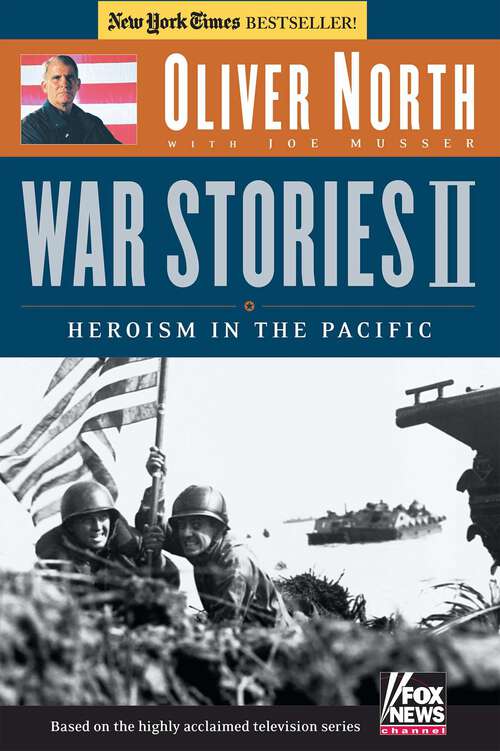 Book cover of War Stories II: Heroism in the Pacific (War Stories Series)