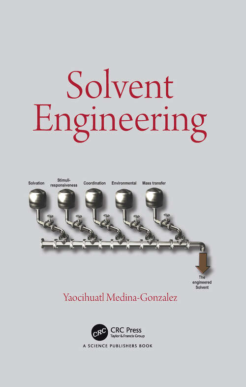 Book cover of Solvent Engineering