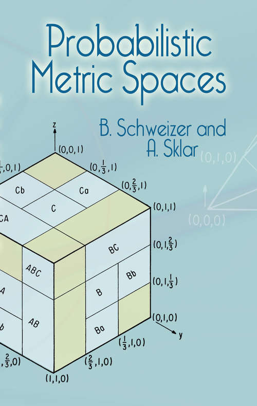 Book cover of Probabilistic Metric Spaces