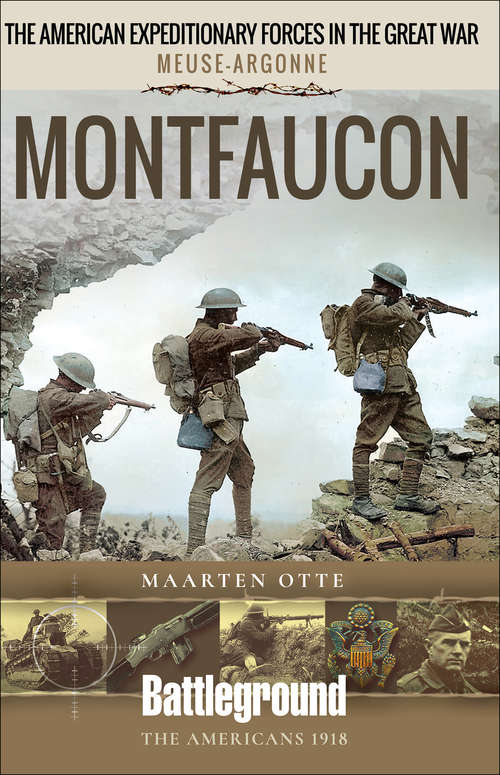 Book cover of American Expeditionary Forces in WWI: Montfaucon (Battleground Books: Wwi Ser.)