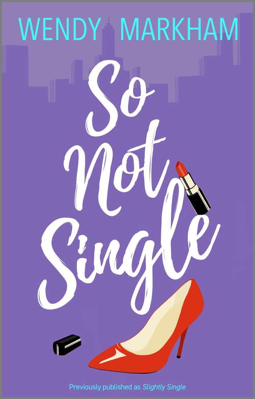Book cover of So Not Single (Original)