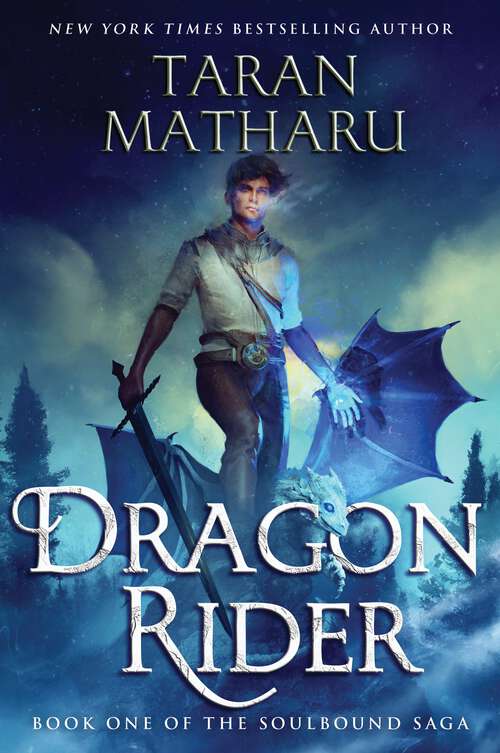 Book cover of Dragon Rider: A Novel (The Soulbound Saga #1)