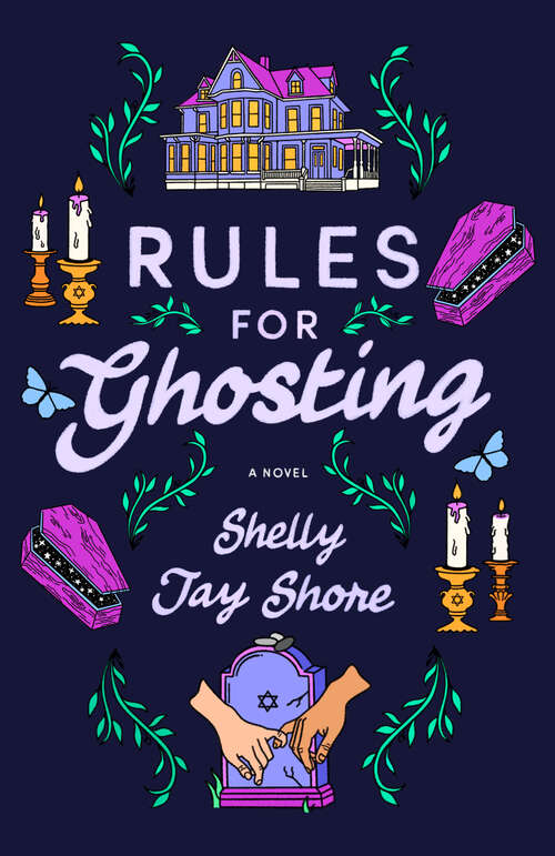 Book cover of Rules for Ghosting: A Novel