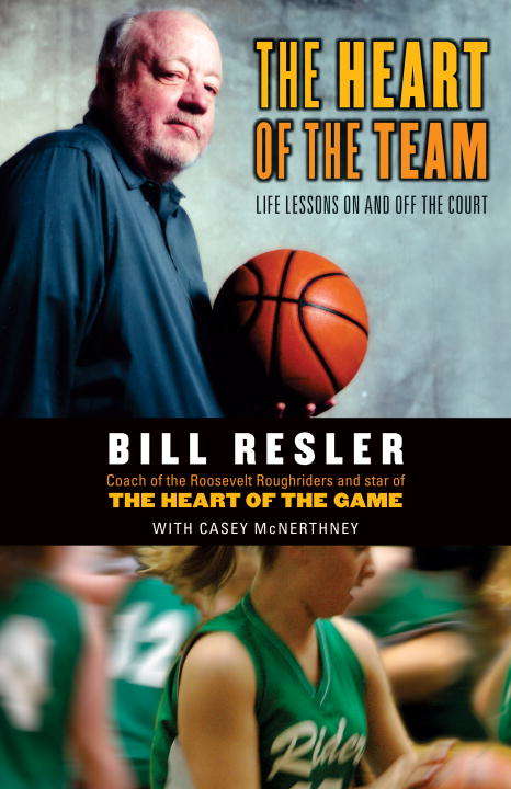 Book cover of The Heart of the Team