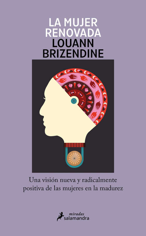 Book cover of La mujer renovada: Una visión nueva y radicalmente positiva de las mujeres en la madurez