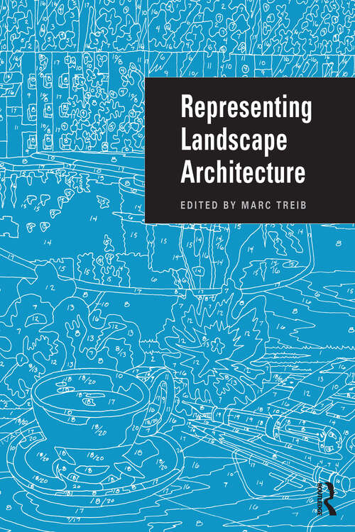 Book cover of Representing Landscape Architecture