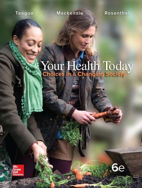 Book cover of Your Health Today: Choices In A Changing Society (Sixth Edition)