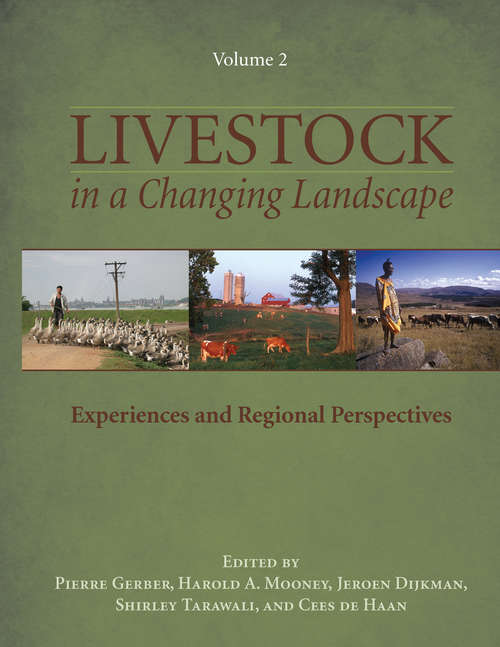 Book cover of Livestock in a Changing Landscape, Volume 2: Experiences and Regional Perspectives (2)