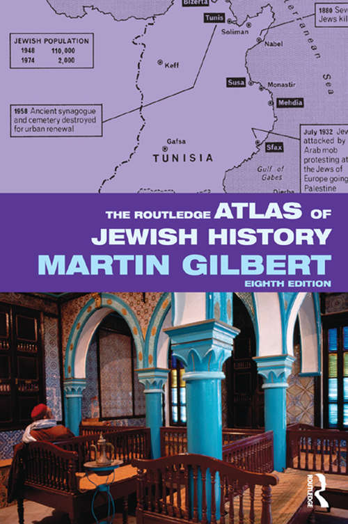 Book cover of The Routledge Atlas of Jewish History (8) (Routledge Historical Atlases)