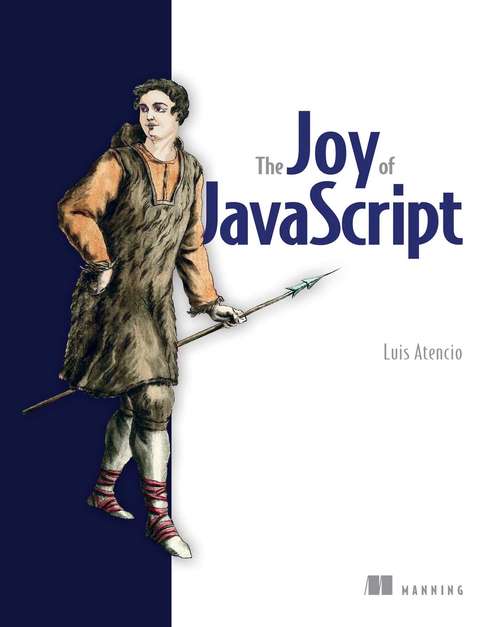 Book cover of The Joy of JavaScript