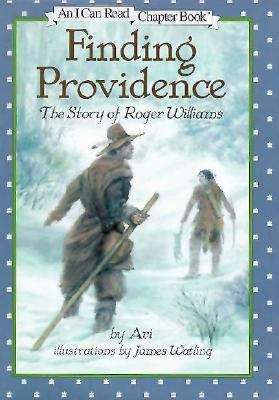 Book cover of Finding Providence: The Story of Roger Williams