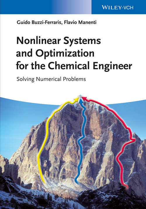 Book cover of Nonlinear Systems and Optimization for the Chemical Engineer