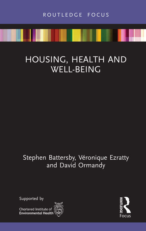 Book cover of Housing, Health and Well-Being (Routledge Focus on Environmental Health)