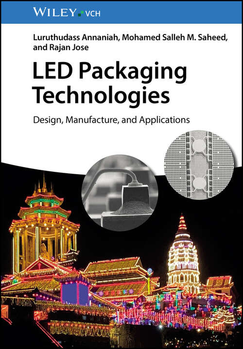 Book cover of LED Packaging Technologies: Design, Manufacture, and Applications