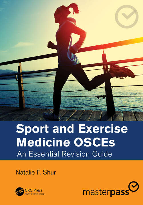 Book cover of Sport and Exercise Medicine OSCEs: An Essential Revision Guide