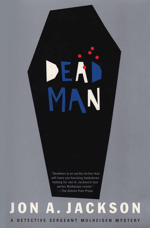 Book cover of Deadman: A Detective Sergeant Mulheisen Mystery (The Detective Sergeant Mullheisen Mysteries)