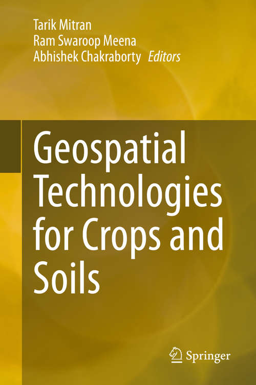 Book cover of Geospatial Technologies for Crops and Soils (1st ed. 2021)