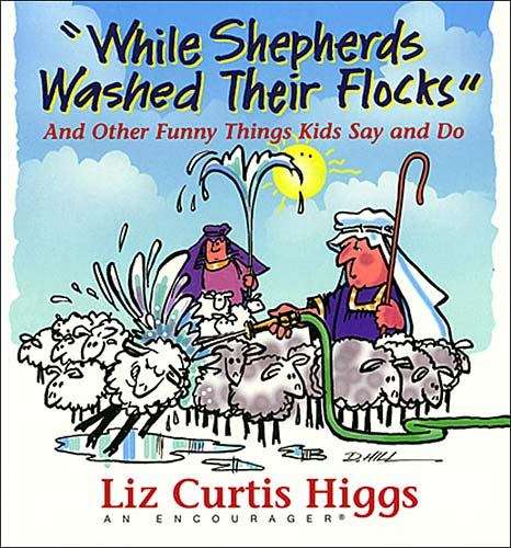 Book cover of While Shepherds Washed Their Flocks