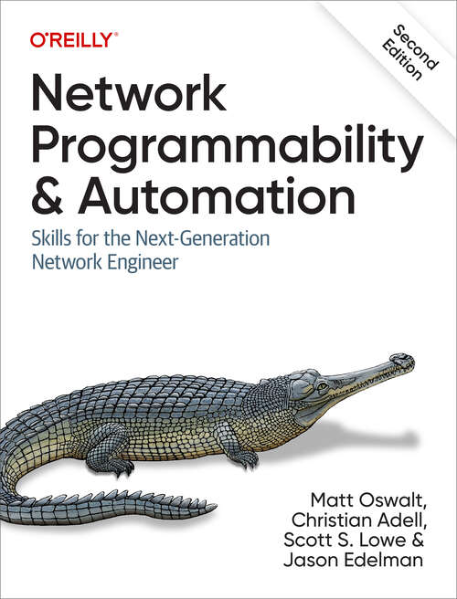 Book cover of Network Programmability and Automation: Skills for the Next-Generation Network Engineer (2)