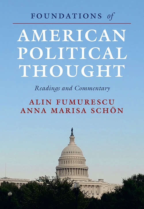 Book cover of Foundations of American Political Thought: Readings and Commentary