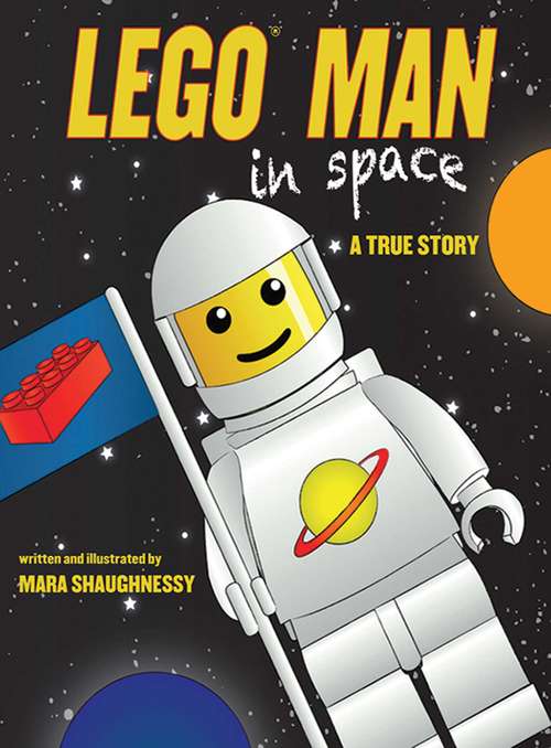 Book cover of LEGO Man in Space: A True Story